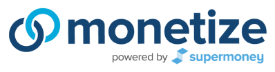 Monetize powered by SuperMoney