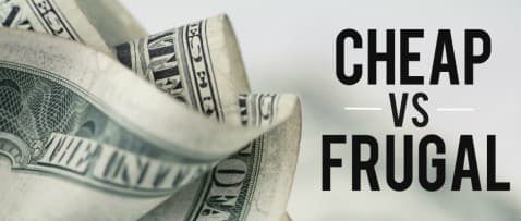 Thumbnail for Blog Article: Cheap vs Frugal: Which One Are You?