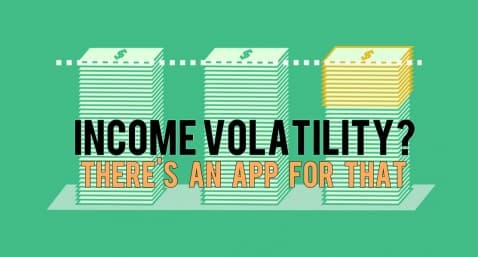 Thumbnail for Blog Article: Income Volatility? There's an App for That