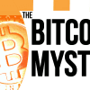 The Mystery of Bitcoin Revealed : Myth, Hype & The Truth Behind It All Thumbnail