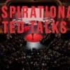 10 TED Talks That'll Inspire You to Rethink What You Know About Life Thumbnail