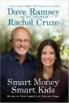 Smart Money Smart Kids, Dave Ramsey and Rachel Cruze