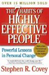The 7 Habits of Highly Effective People, Stephen R. Covey
