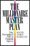 The Millionaire Master Plan, Roger James Hamilton1