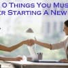 Top 10 Things You Must Do After Starting A New Job Thumbnail