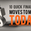 10 Quick Financial Moves To Make Today Thumbnail