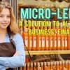 Could Micro-Lending Provide A Solution To Alternative Business Financing? Thumbnail