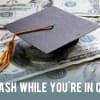 Easy Cash While You're In College Thumbnail