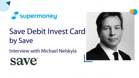 Thumbnail for Blog Article: Swipe to Invest With Save's Debit Invest Card - Interview With Michael Nelskyla