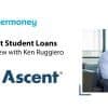 Student Loan Tips - Interview With Ken Ruggiero Thumbnail