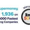 Thumbnail for Blog Article: SuperMoney Made The List, Again! 2022 Inc. 5000 Of Fastest Growing Companies