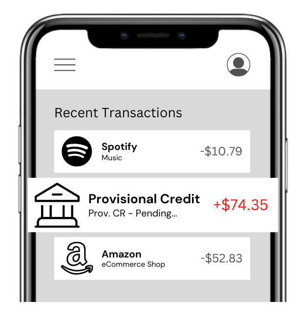 Graphic demonstrating how a provisional credit would display on a mobile banking app