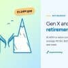 Thumbnail for Blog Article: Gen X's $1.24 Million Retirement Gap: The Numbers, and How to Close It